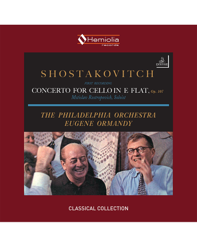 Shostakovitch-THE PHILADELPHIA ORCHESTRA-EUGENE ORMANDY-CONCERTO FOR CELLO IN E FLAT, Op.107 - Mstislav Rostropovich, Soloist